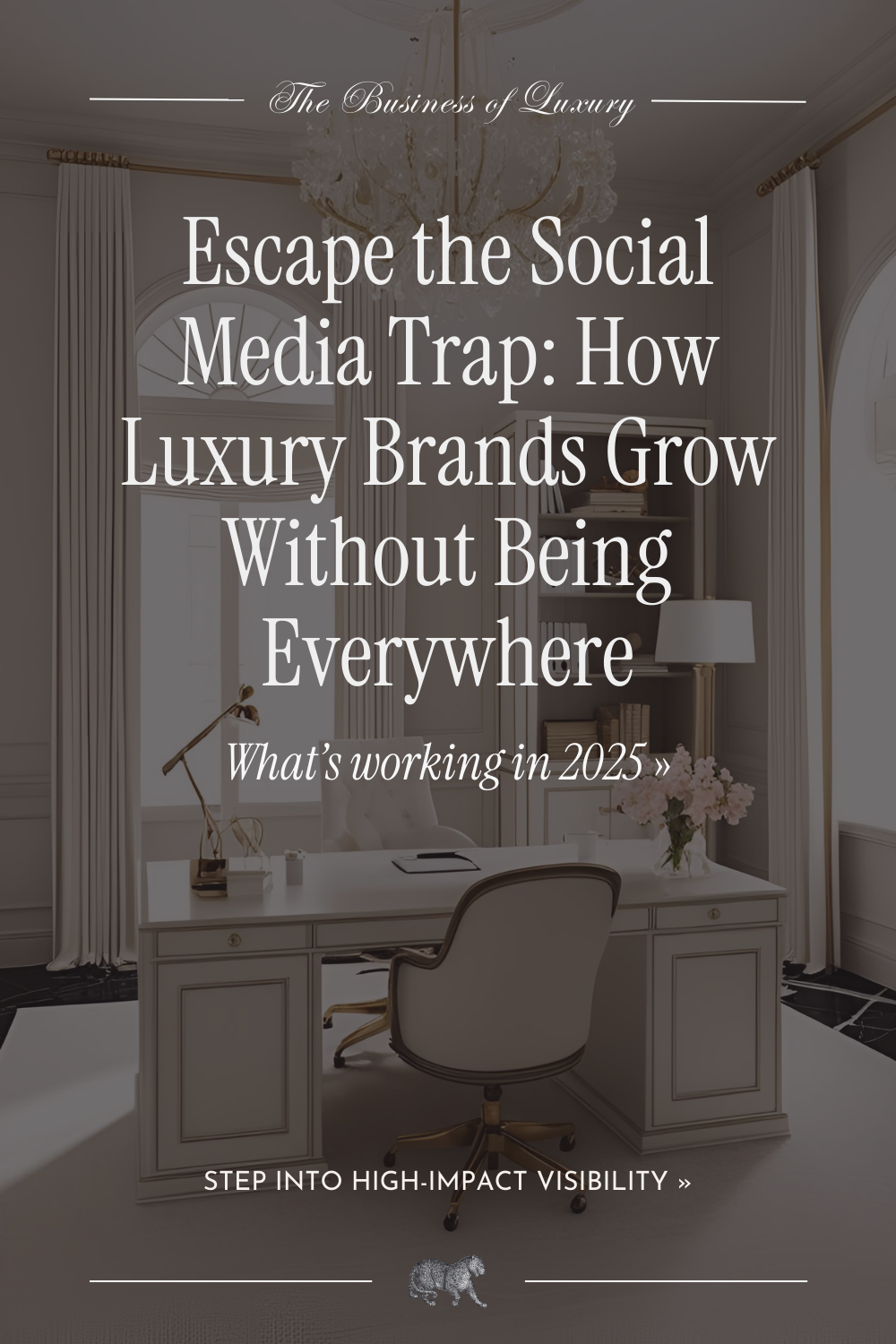 Escape the Social Media Trap_ How Luxury Brands Grow Without Being Everywhere